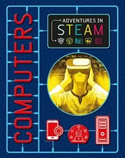 Computers (Adventures in STEAM). Martin New 9781526304759 Fast Free Shipping*#