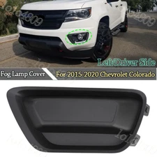 Fog Light Lamp Trim Bezel Cover Driver Side For 2015-2021 Chevrolet Colorado