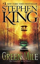 The Green Mile: The Complete Serial Novel by King, Stephen