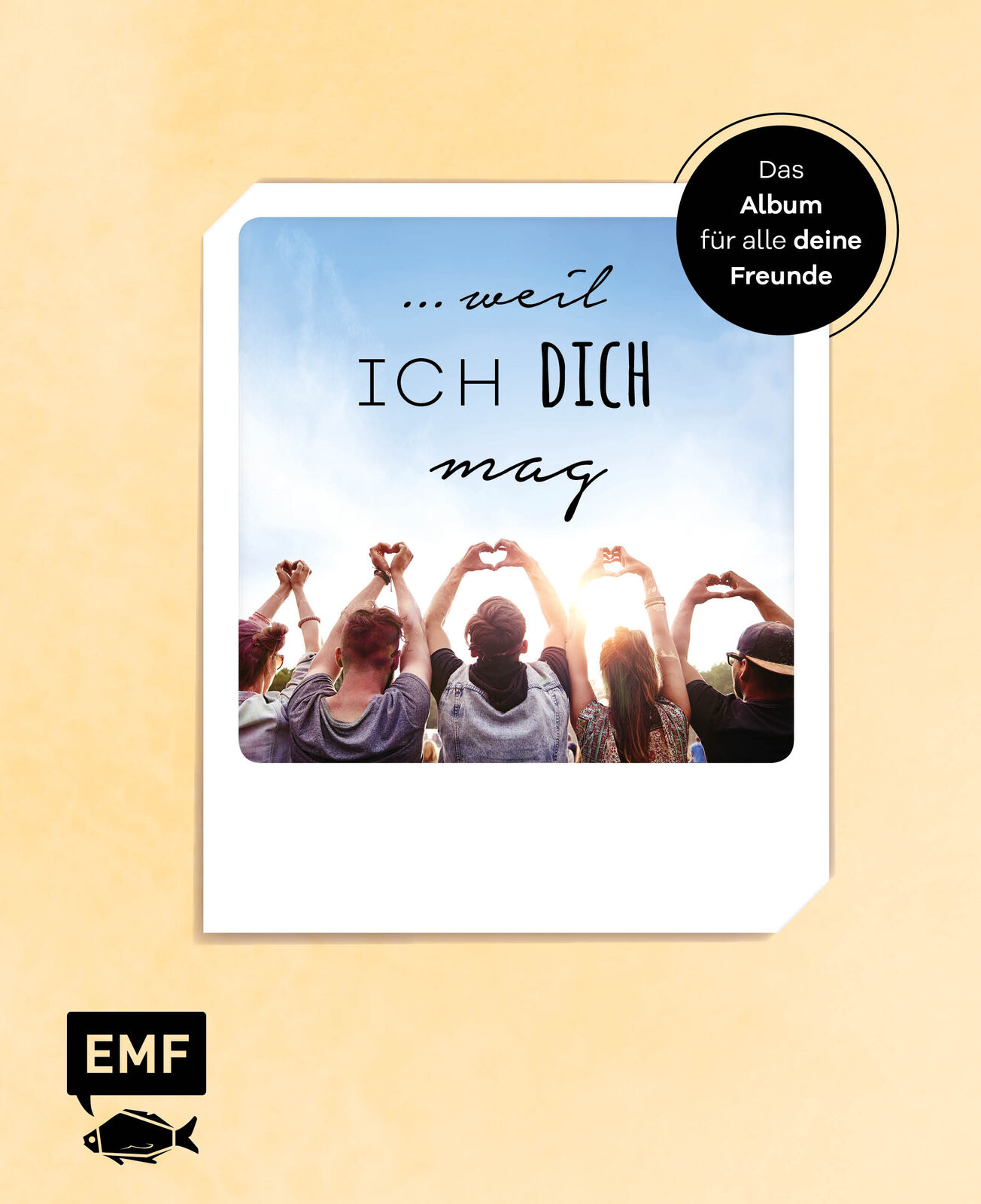 Thumbnail - Edition Michael Fischer / … Weil Ich Dich Mag