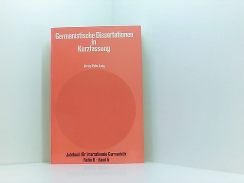 Germanistische Dissertationen in Kurzfassung: Herausgegeben von Hans-Gert Roloff - 第 1/1 張圖片