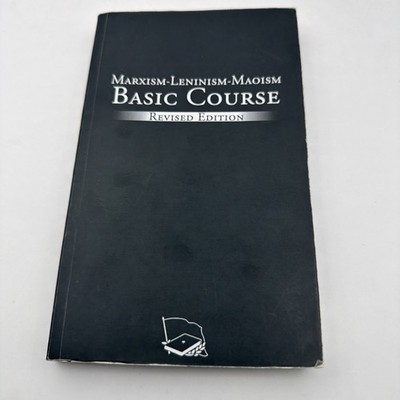 Marxism Leninism Maoism Basic Course