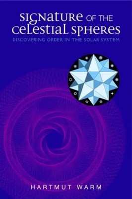 Signature of the Celestial Spheres | Discovering Order in the Solar System