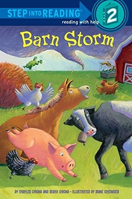 BARN STORM (STEP INTO READING) By Charles Ghigna & Debra Ghigna **BRAND NEW**