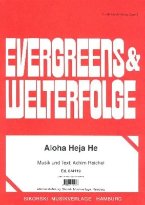 Aloha Heja He | Achim Reichel | Buch | Sikorski Edition | EAN 9790003021096