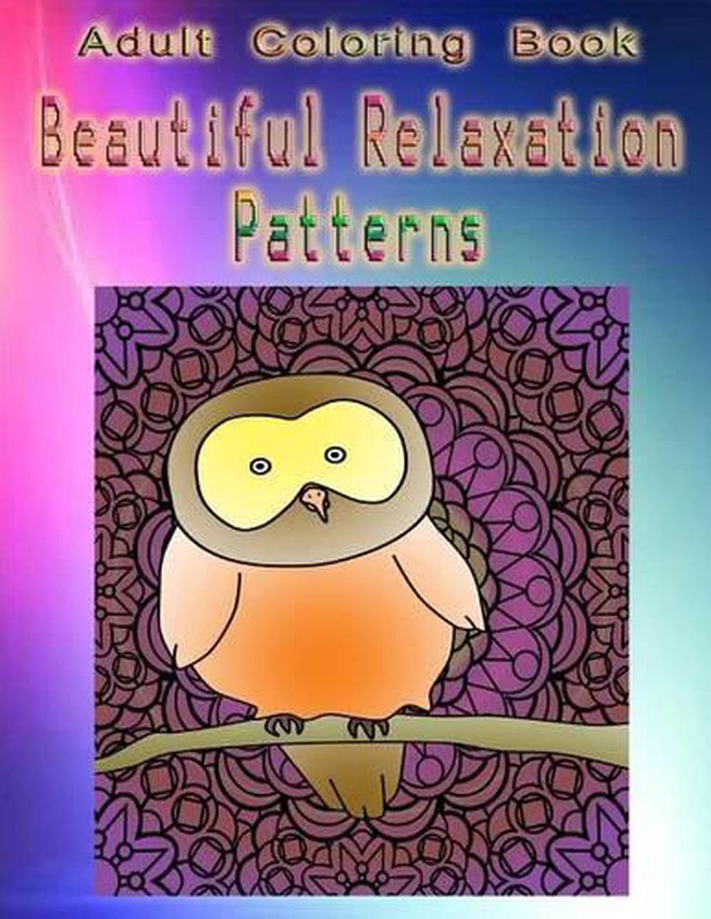Adult Coloring Book Beautiful Relaxation Patterns: Mandala Coloring Book by Susa