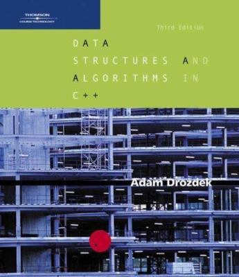 Data Structures and Algorithms in C++ by Adam Drozdek