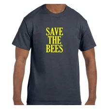Funny Humor Tshirt Save The Bees Short or Long Sleeve