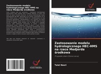 Talel Nasri | Zastosowanie Modelu Hydrologicznego HEC-HMS Na Rzece Medjerda...