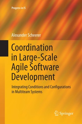 Coordination in Large-Scale Agile Software Development | Alexander Scheerer | xv