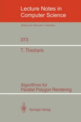 oharis - Algorithms for Parallel Polygon Rendering - New paperback or  - X555z