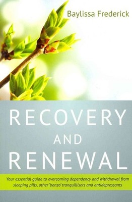 Recovery & Renewal: Your Essential Guide to Overcoming Dependency and Withdr...