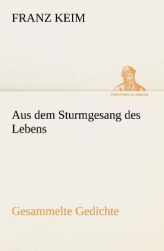 Thumbnail - Aus Dem Sturmgesang Des Lebens Gesammelte Gedichte. 1701