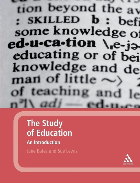 Jane Bates (U. A.) | The Study Of Education | Taschenbuch | Englisch (2009)-image
