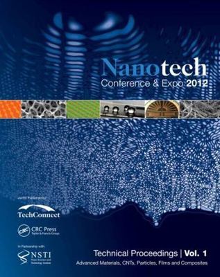 Nanotechnology 2012 : Advanced Materials, Cnts, Films and Composites Technica...
