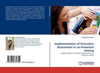 Implementation Of Formative Assessment In An Armenian Setting Angela Balasanyan