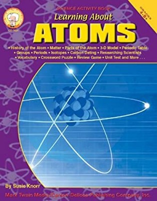 Learning about Atoms, Grades 4-8 Paperback Susan Knorr