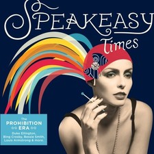 BESSIE SMITH THE MILLS BROTHERS JOSEPHINE BAKER - Speakeasy Times - CD Mint
