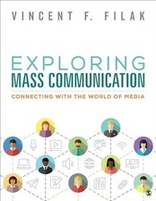 Exploring Mass Communication: Conne..., Filak, Vincent - 9781544385631