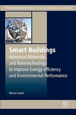 Smart Buildings: Advanced Materials and Nanotechnology to Improve Energy-Efficie