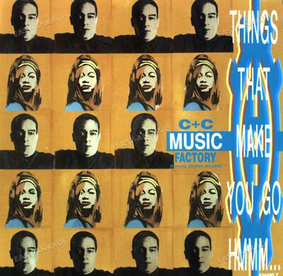 C + C Music Factory - Things That Make You Go Hmmm... 7in 1991 (VG+/VG+) '