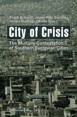 Javier Sanchez City of Crisis (Paperback) Urban Studies (UK IMPORT)