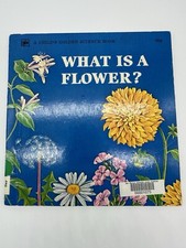 Vintage Childrens Book Child's Golden Science Book What is a Flower?