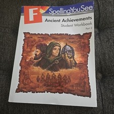 Spelling You See Book F Ancient Achievements Student Workbook Part 2