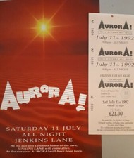 AurorA 11.7.92 rave flyer & ticket @ Jenkins lane barking