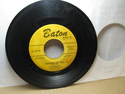 Old 45 RPM Record - Baton 256 - Fidelitys - Memories of You / Can't You ...