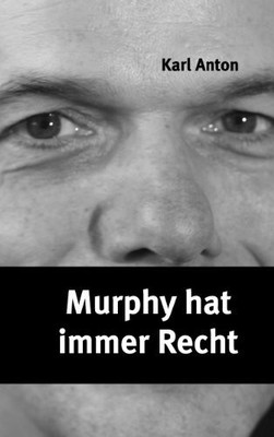 Murphy hat immer Recht Buch BoD   Books on Demand