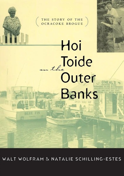 Walt Wolfram (U. A.) | Hoi Toide On The Outer Banks | Taschenbuch | Englisch-image