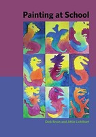 Attie Lichthart - Painting At School A Handbook For Elementary And Se - F31Z