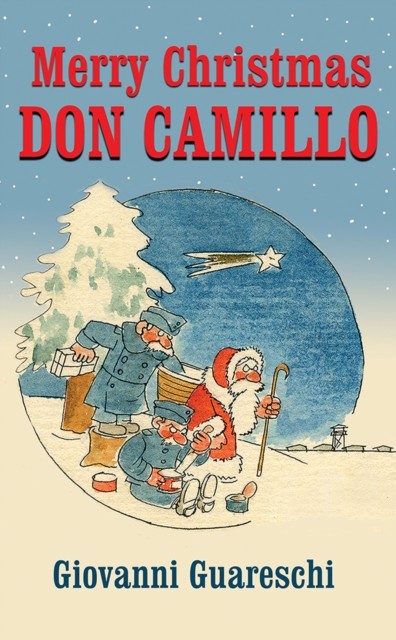Merry Christmas Don Camillo by Giovanni Guareschi (Paperback Book)