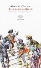 Libro Nuovo - Alexandre Dumas - I Tre Moschettieri  - Einaudi