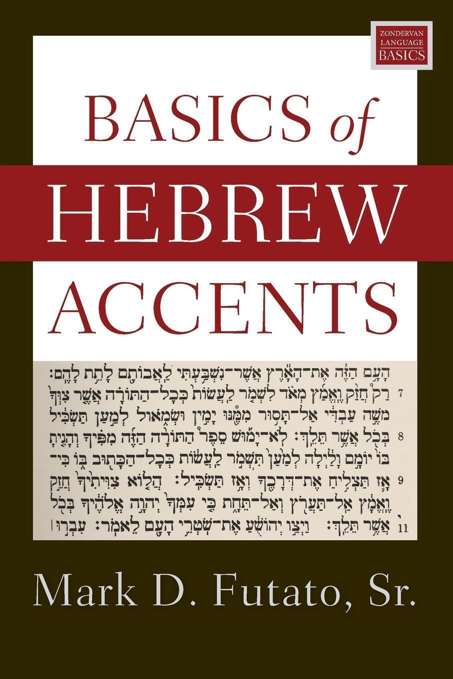 Thumbnail - Mark D. Futato | Basics Of Hebrew Accents | Taschenbuch | Englisch