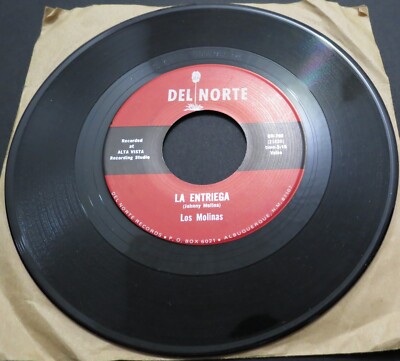 Los Molinas LA ENTRIEGA  ALTA VISTA Albuquerque NEW MEXICO Ranchera DEL NORTE 7''