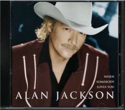 Alan Jackson - When Somebody Loves You  CD (2000)