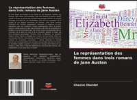 La RepréSentation Des Femmes Dans Trois Romans De Jane Austen Ghanim Obeidat