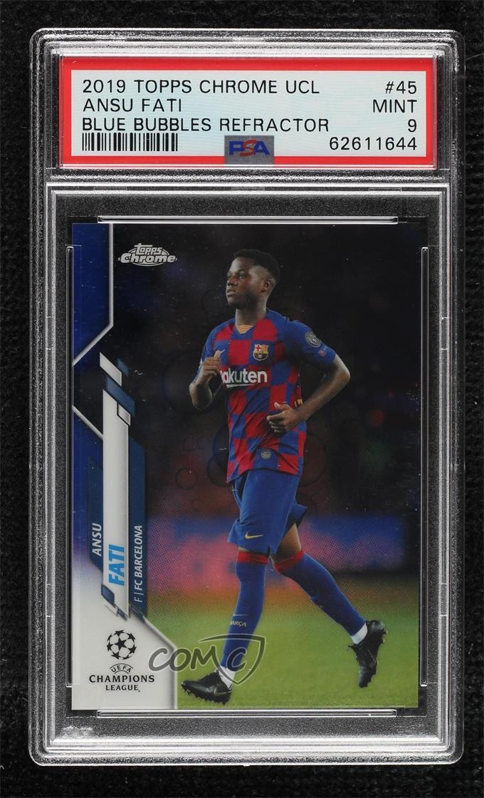 2019 Topps Chrome UCL Blue Bubbles Refractor Ansu Fati PSA 9 MINT Rookie RC 1p75