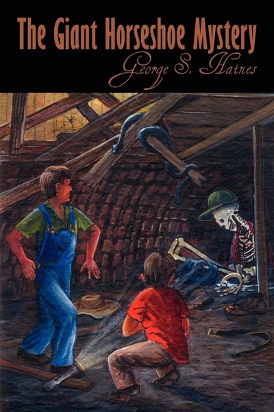 George S. Haines | The Giant Horseshoe Mystery | Taschenbuch | Englisch (2008)-image