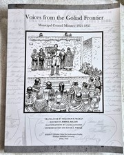 Voices from the Goliad Frontier · Municipal Council Minutes (2008 · CD) VG