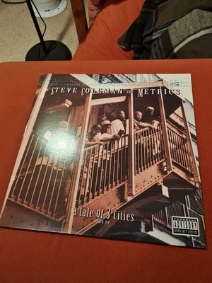 Maxi 12'' EP Steve Coleman and Metrics - A tale of 3 cities The EP Novus RCA USA