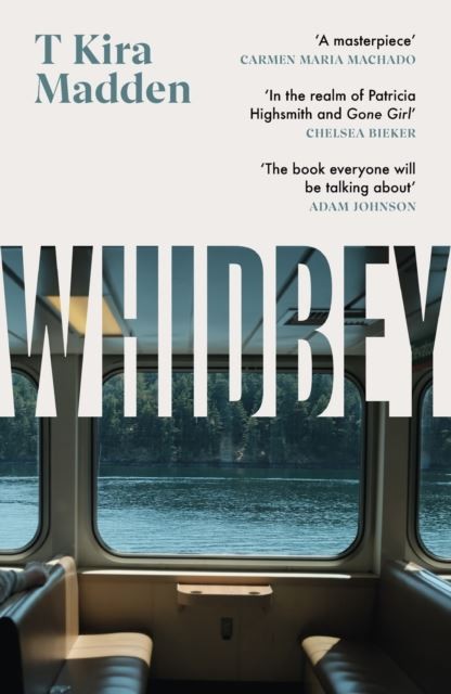 Whidbey by T Kira Madden Hardback
