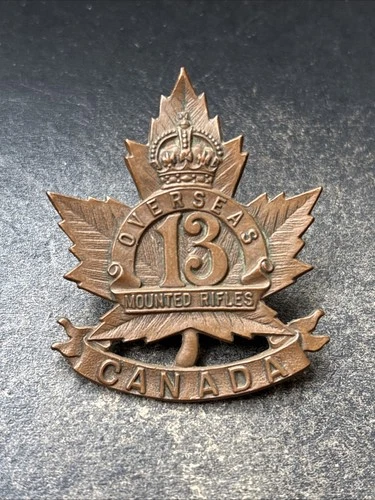 Canada 13th Overseas Mounted Rifles Military Cap Badge. WW1