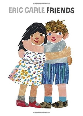 FRIENDS By Eric Carle & Eric Carle - Hardcover **BRAND NEW**