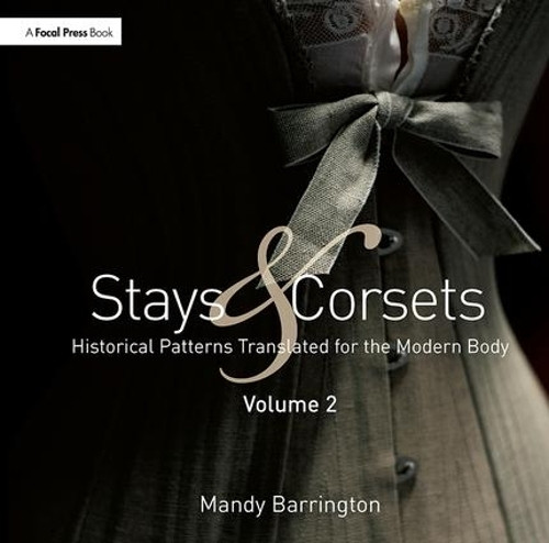 Mandy Barrington Stays and Corsets Volume 2 (Tascabile)