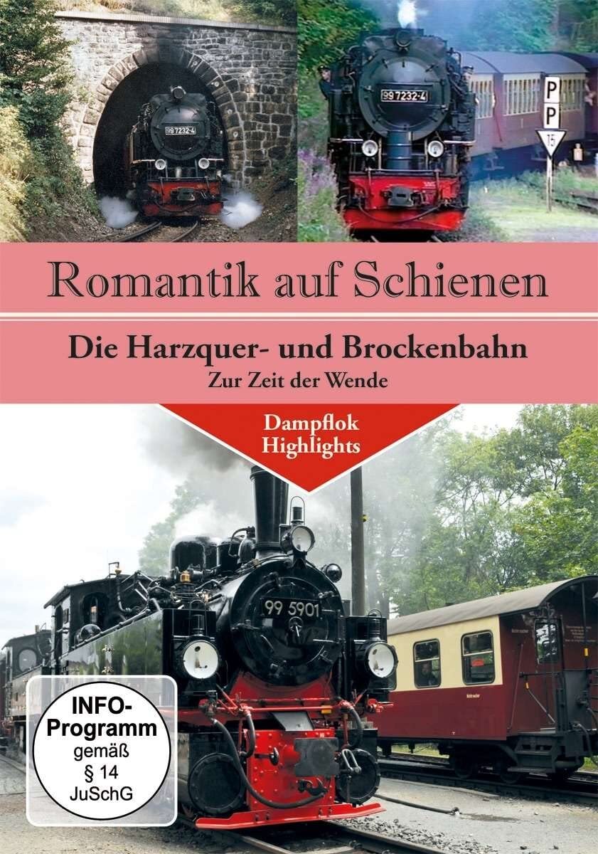 Romantik auf Schienen - Die Harzquer- und Brockenbahn zur Zeit der Wende (DVD)