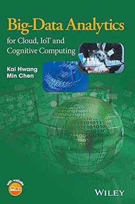 Big-Data Analytics for Cloud, IoT and - Hardcover, by Hwang Kai; Chen - Good
