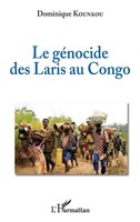 Dominique Kounkou | Le GéNocide Des Laris Au Congo | Taschenbuch | FranzöSisch